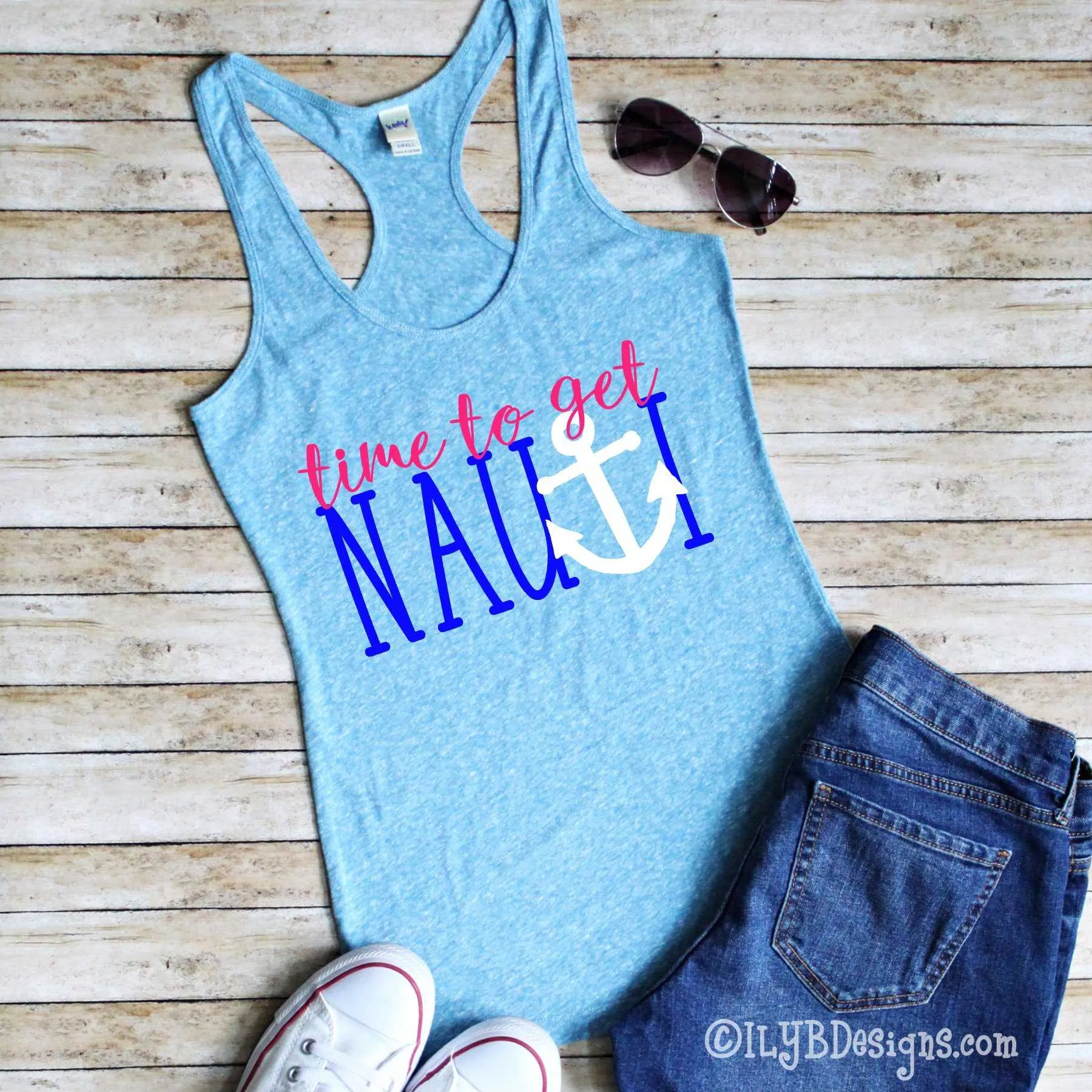 Women's Tank - Time to Get Nauti Tank - Vacation Tank - Boating Tank - Summer Tank